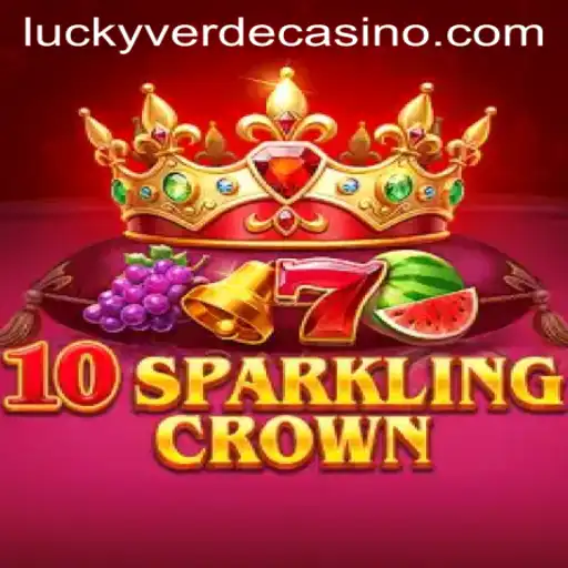 10SparklingCrown - A Glittering Gaming Experience at Verde Casino Online