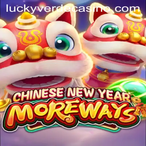 Discover the Excitement of CHINESENEWYEARMOREWAYS at Verde Casino Online