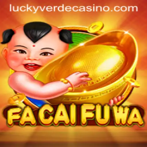 Discover the Exciting World of FaCaiFuWa at Verde Casino Online
