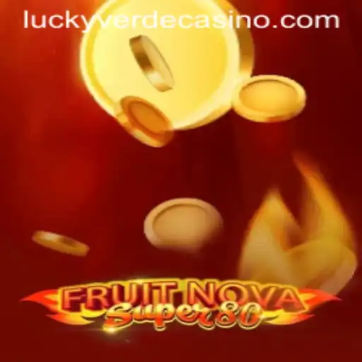 Discover the Thrilling World of FruitNovaSuper80 at Verde Casino Online