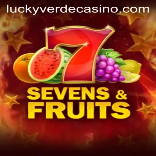 SevensFruits: A Vibrant Adventure at Verde Casino Online
