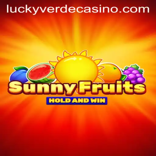 Discover the Thrill of SunnyFruits at Verde Casino Online